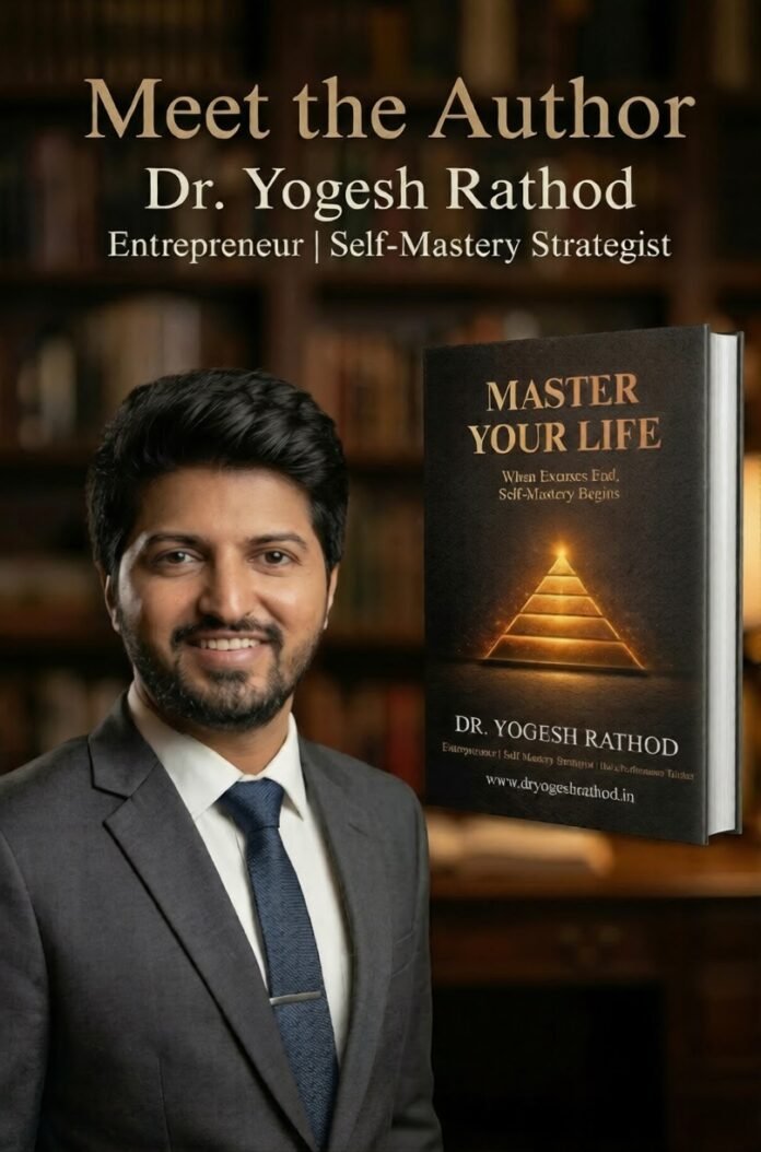 MASTER YOUR LIFE by Dr. Yogesh Rathod: A Powerful Self-Help Book on Mindset, Discipline, and Personal Growth